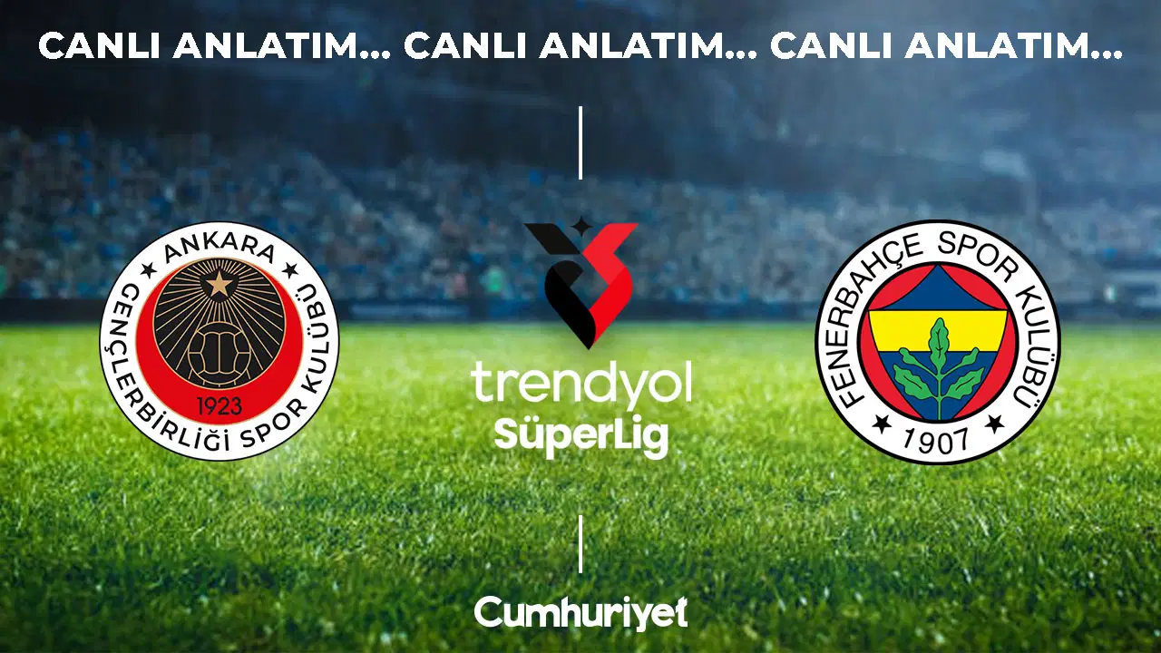 Süper Lig'e Merhaba: Gençlerbirliği, Fenerbahçe'yi Ağırlıyor