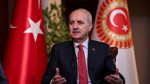 Kurtulmuş: 'Yeni anayasa süreci şeffaf ve açık bir şekilde yürütülecek'
