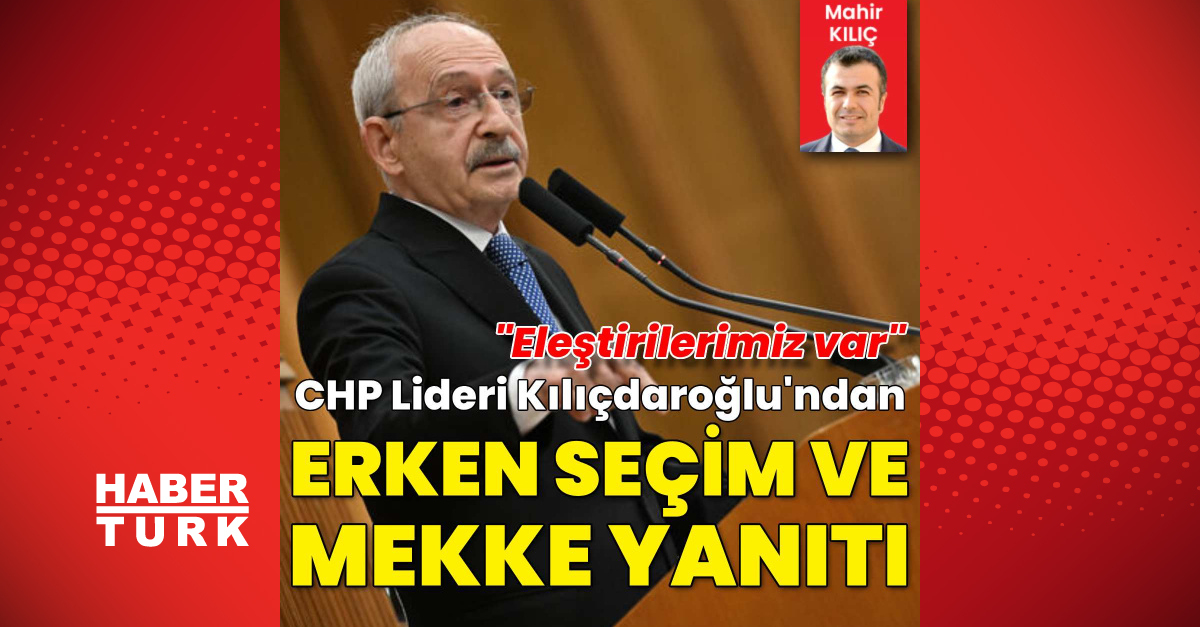 “Mekke Anlaşması’na evet, erken seçime itiraz etmeyiz”