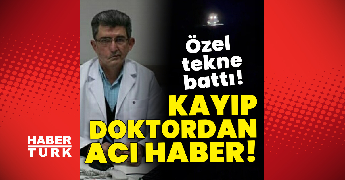 Balıkesir'deki faciada kayıp doktorun cansız bedenine ulaşıldı!